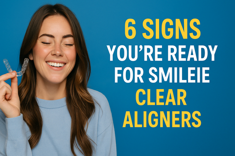 Are You a Candidate? 6 Signs Youβre Ready for Smileie Clear aligners